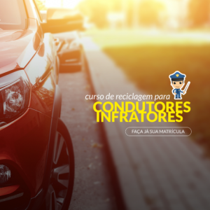 Curso de Reciclagem para Condutores Infratores